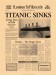 Titanic Sinks.